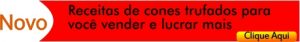 cones trufados para vender 300x42 - Cone Trufado Dá Lucro? 2 recheios lucrativos