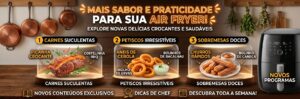 air fryer 300x99 - Cachorro Quente no Pote: Receita F&aacute;cil e Deliciosa